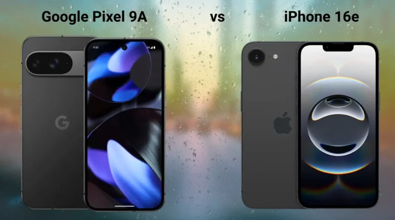 google_pixel_9a_iphone_16e